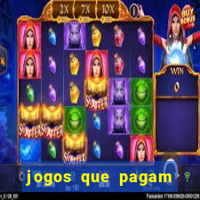 jogos que pagam dinheiro de verdade no pix